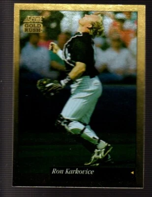 1994 Score GOLD RUSH #403 Ron Karkovice CHICAGO WHITE SOX - Image 1 of 2
