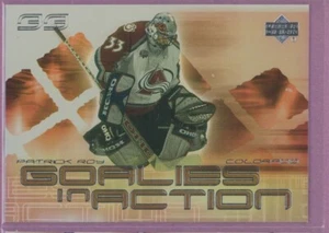 2001 01-02 UPPER DECK GOALIES IN ACTION AVALANCHE PATRICK ROY #GL6 - Picture 1 of 1