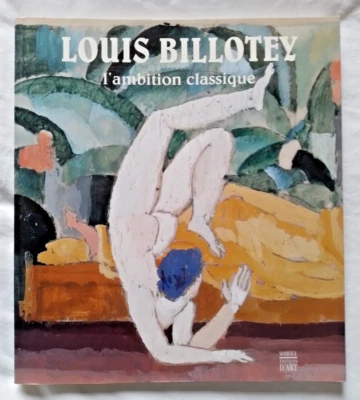 Louis Billotey : L'Ambition classique ed Somogy Art - Photo 1/3