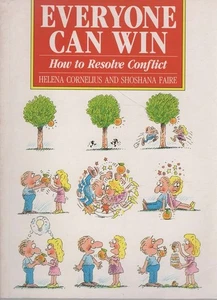 HELENA CORNELIUS AND SHOSHANA FAIRE Everyone Can Win: Responding to Conflict Con - Bild 1 von 1