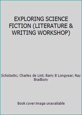 EXPLORING SCIENCE FICTION (LITERATURE & WRITING WORKSHOP) Foto 1 de 1