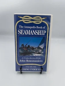 The Annapolis Book Of Seamanship VHS Movie 1987 John Rousmaniere Vol. 1 - Imagen 1 de 10
