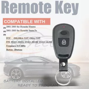 2 Button for Hyundai Elantra Sante Fe 2001 2002 2003 Remote Key Fob OSLOKA-510T - Picture 1 of 5