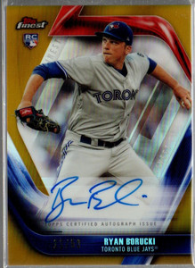 2019 Finest Firsts Autographs Gold Refractors #FFARB Ryan Borucki Auto /50