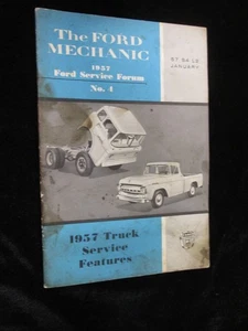 Ford Mechanic 1957 Ford Service Forum No. 4 características de camión 1957 - Imagen 1 de 2