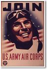 Join U.S Army Air Corps - NEW Vintage Reproduction WW2 POSTER