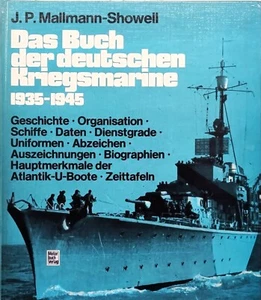 Das Buch der dt. Kriegsmarine v. J.P. Mallmann-Showell |  1986 | Top Zustand - Bild 1 von 2