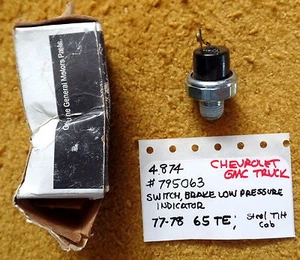 1977-78 Chev/GMC Trk 65 Steel Tilt Low Brake Pressure Indicate Switch NOS 795063 - Picture 1 of 3