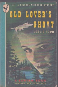 Old Lover's Ghost by Leslie Ford Bantam #114, 1947. 1st Thus Very Good - Picture 1 of 1