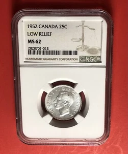 1952-CANADA-25 CENTS COIN,GRADED BY NGC MS 62….LOW RELIEF. - Picture 1 of 4