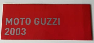 MOTO GUZZI MOTORCYCLES Verkaufsprospekt 2003 BREVA Le Mans SCURA Nevada 750 - Bild 1 von 3