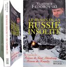 Le roman de la Russie insolite Transsibérien à la Volga 2004 Vladimir Fedorovski