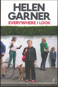 Everywhere I Look - A Collection of Essays ; by Helen Garner - Trade Paperback - Picture 1 of 2