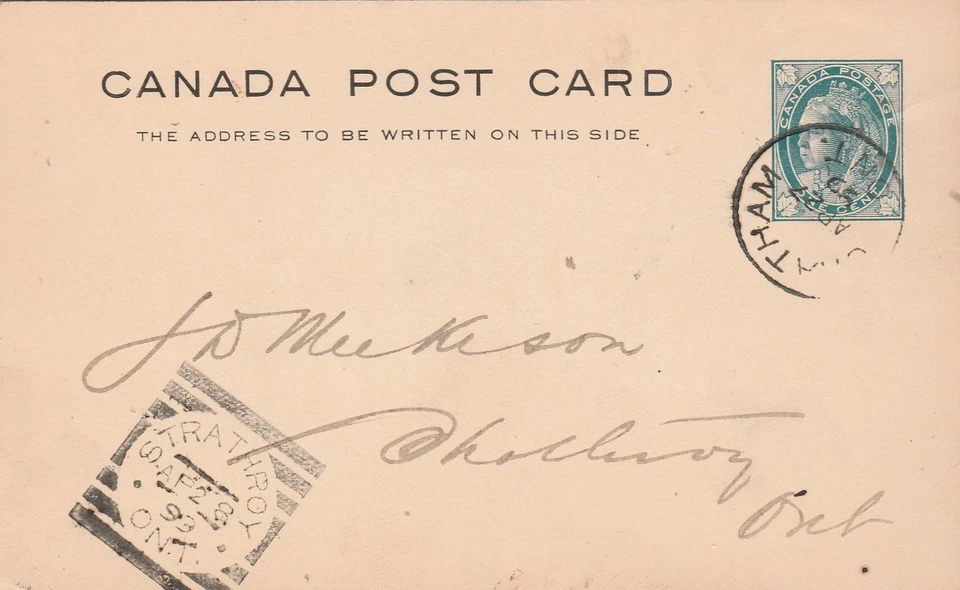 Canada CHATHAM ON to STRATHROY Squared Circle QV 1c Post Card Stny 1899 ERROR ! - Image 1 of 1
