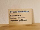 [Db] Zuglaufschild Ir 2232 "Mare Balticum" Stralsund - Hamburg-Altona