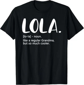 Lola Shirts for Women Mother's Day idea for Grandma Lola T-Shirt Hoodie - Picture 1 of 13