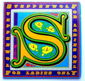 STEPPENWOLF - For Ladies Only - Vinyl LP 1st Press 1971 ABC Dunhill DSX-50110 - Imagen 1 de 7