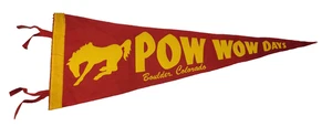 1950's 60's Boulder Colorado CO Pow Wow Days Banner Flag Pennant 26" x 9" - Picture 1 of 8