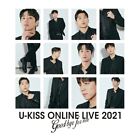 U-KISS ONLINE LIVE 2021 -GOODBYE FOR NOW- (Blu-ray2) FS FS