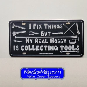 License Plate I FIX THINGS BUT MY REAL HOBBY IS COLLECTING "TOOLS" in Black - Bild 1 von 1