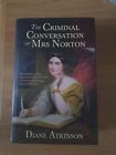 Das kriminelle Gespräch von Mrs. Norton von Atkinson, Diane 1. Auflage gehardcovert