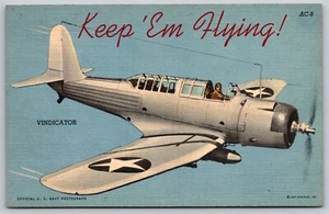 Vintage Postcard Keep 'Em Flying Vindicator Military *7086 - Picture 1 of 2
