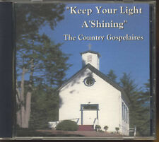 The Country Gospelaires Keep Your Light a'Shining Southern Gospel Music CD WA