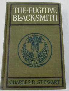 DER FLÜCHTIGE SCHMIED von Charles D. Stewart, ca 1910er A.L. Burt Druck - Bild 1 von 5