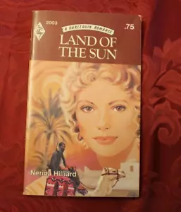 Land of the Sun ~ Nerina Hilliard ~ 1976 Harlequin #2003 PB 1PR - Imagen 1 de 2