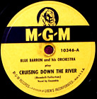 Blue Barron Cruising Down the River  78 PLAY GRADED Fully Tested
