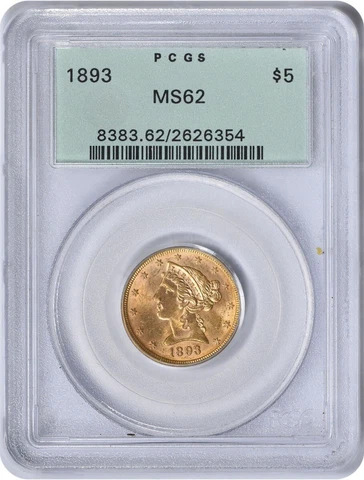 1893 $5 Gold Liberty Head MS62 PCGS Cover
