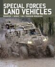 Alexander Stilwell - Special Forces Land Vehicles - New Hardback - L245z