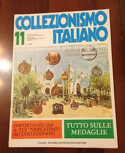 R24> Collezionismo Italiano fascicolo n. 11 - Tutto sulle medaglie - Picture 1 of 1
