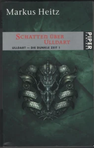 Die Dunkle Zeit 01. Schatten über Ulldart von Markus Heitz (2004, Taschenbuch) - Bild 1 von 1
