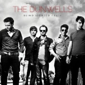 THE DUNWELLS - BLIND SIGHTED FAITH CD INTERNATIONAL POP NEU - Bild 1 von 1