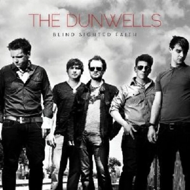 THE DUNWELLS - BLIND SIGHTED FAITH  CD  INTERNATIONAL POP  NEU  - Bild 1 von 1