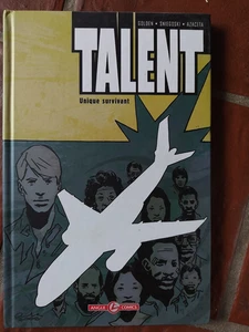 TALENT : UNIQUE SURVIVANT - GOLDEN & AZACETA - Bamboo Editions 2007 - Picture 1 of 1