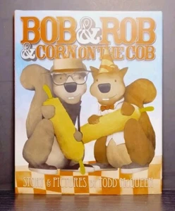 Bob & Rob & Corn on the Cob by Todd McQueen - Picture 1 of 15