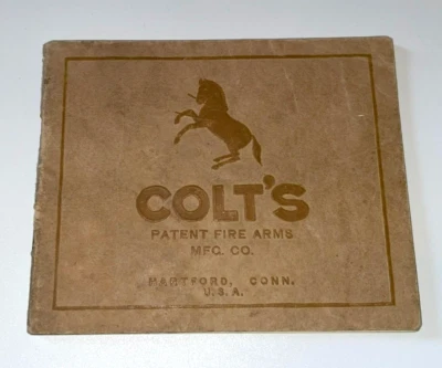 1922 Colt's Patent Fire Arms Mfg. Co. Catalog Rare Vintage Original #2!! - Image 1 of 4