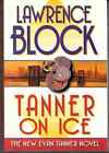 Tanner on Ice - Signed First Edition (Lawrence Block)