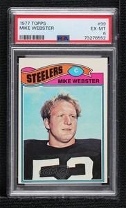 1977 Topps Mike Webster #99 PSA 6 Rookie RC HOF