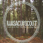 I Was A Cub Scout I Want You to Know That There Is Always Hope (CD) Album