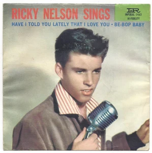 RICKY NELSON, "BE-BOP BABY" - Picture 1 of 4
