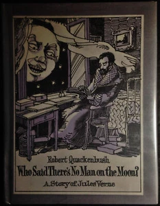 Who Said There's No Man on the Moon? A Story of Jules Verne - Robert Quackenbush - Picture 1 of 11