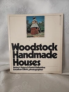 Haney, Robert & David Ballantine. Woodstock Handmade Houses.  1974 1st Edition  - Imagen 1 de 6
