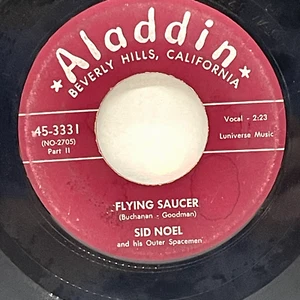Sid Noel And His Outer Spacemen Flying Saucer Part 1 &2 45 Vinyl Aladdin 3331 - Picture 1 of 4