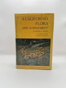 A California Flora And Supplement  By Philip Munz/David D. Keck 1973 Illustrated - Bild 1 von 11