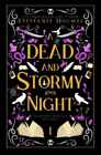 A Dead and Stormy Night: Luxe - Paperback, by Holmes Steffanie - Very Good