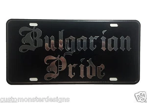 Bulgarian Pride License Plate All Mirror Plate & Chrome and Regular Vinyl Choice - Imagen 1 de 2