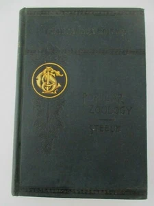 J. Dorman Steele & J.W.P. Jenks, POPULAR ZOOLOGY, Illustrated, 1887.   - Picture 1 of 8